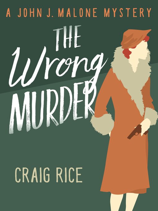 Title details for The Wrong Murder by Craig Rice - Available